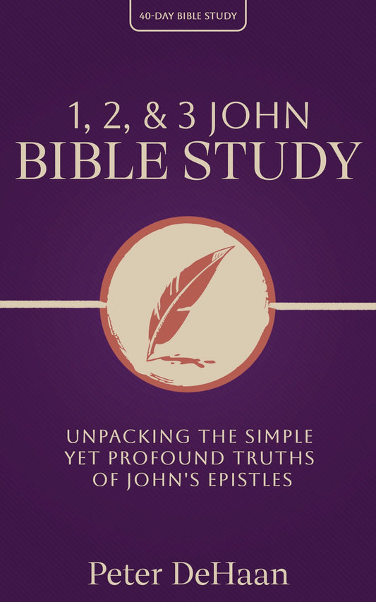 1, 2, & 3 John Bible Study, by Peter DeHaan
