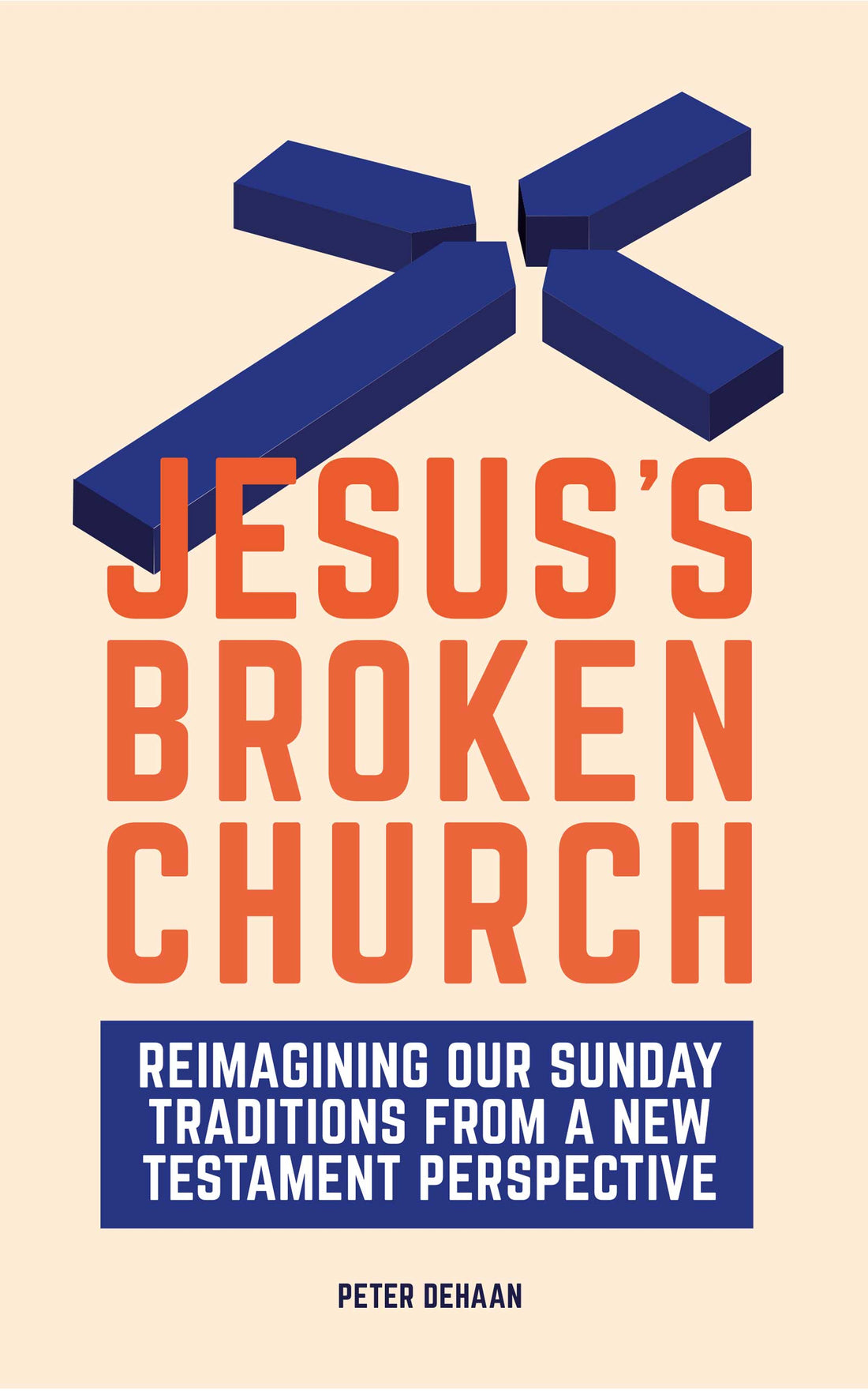 New Release: Jesus’s Broken Church