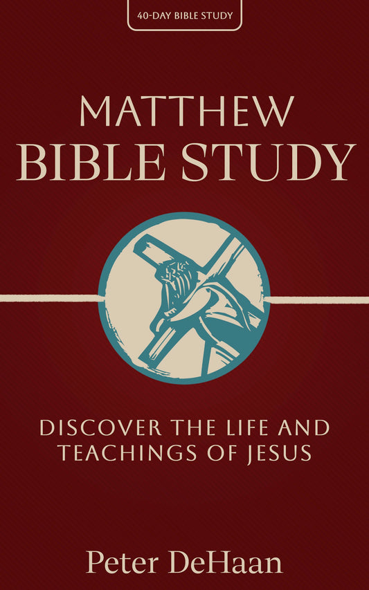 Matthew Bible Study, by Peter DeHaan