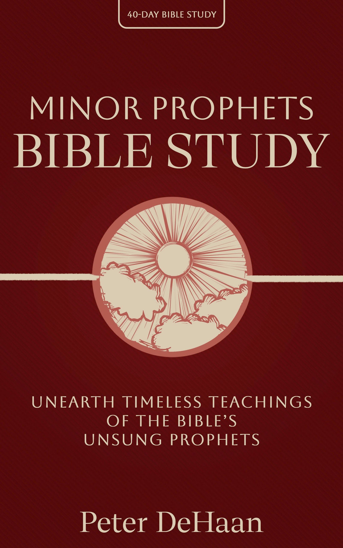 Minor Prophets Bible Study, by Peter DeHaan