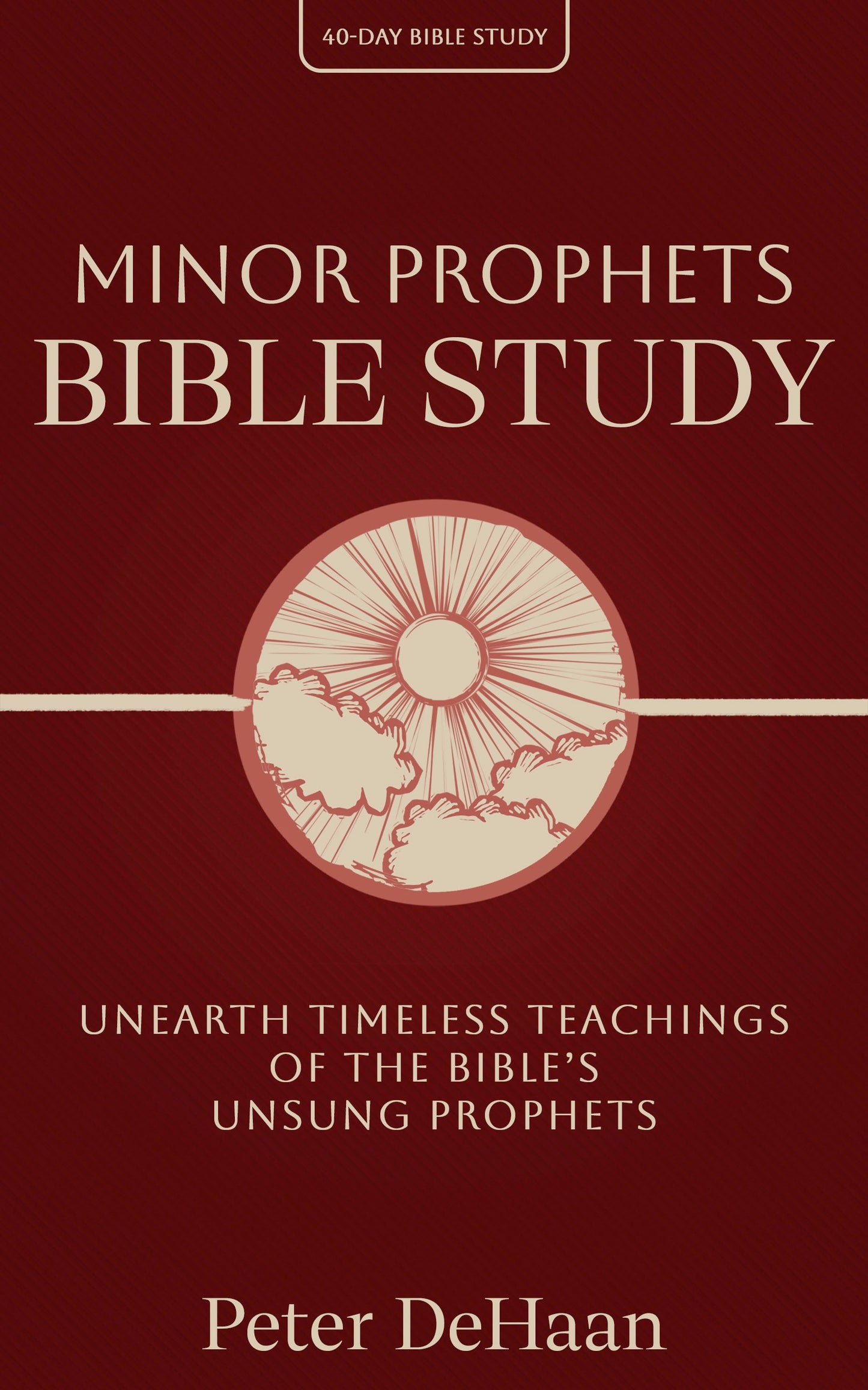 Minor Prophets Bible Study: Unearth Timeless Teachings of the Bible’s Unsung Prophets (ebook)